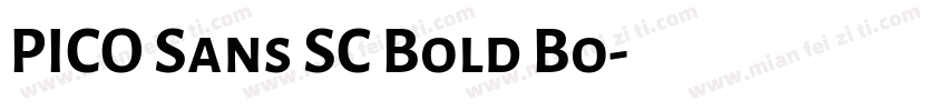 PICO Sans SC Bold Bo字体转换